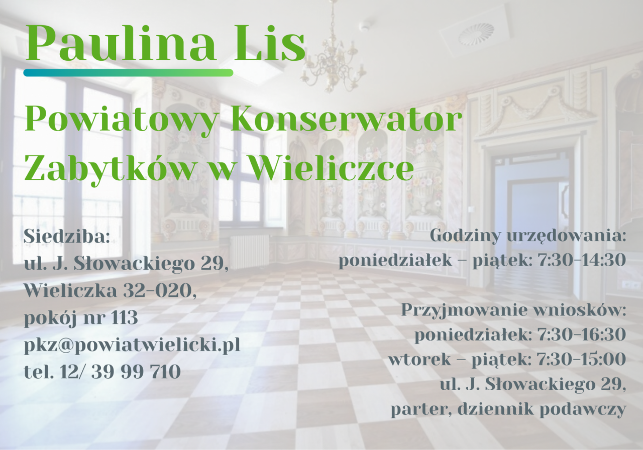 Powiatowy Konserwator Zabytków w Wieliczce - Paulina Lis