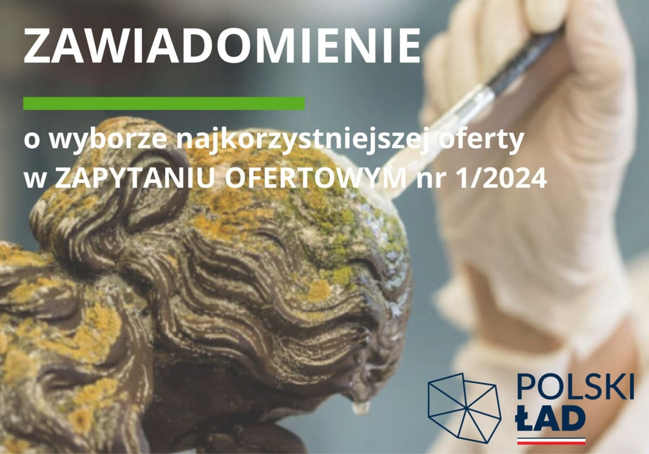Zawiadomienie o wyborze najkorzystniejszej oferty  w ZAPYTANIU OFERTOWYM nr 1/2024
