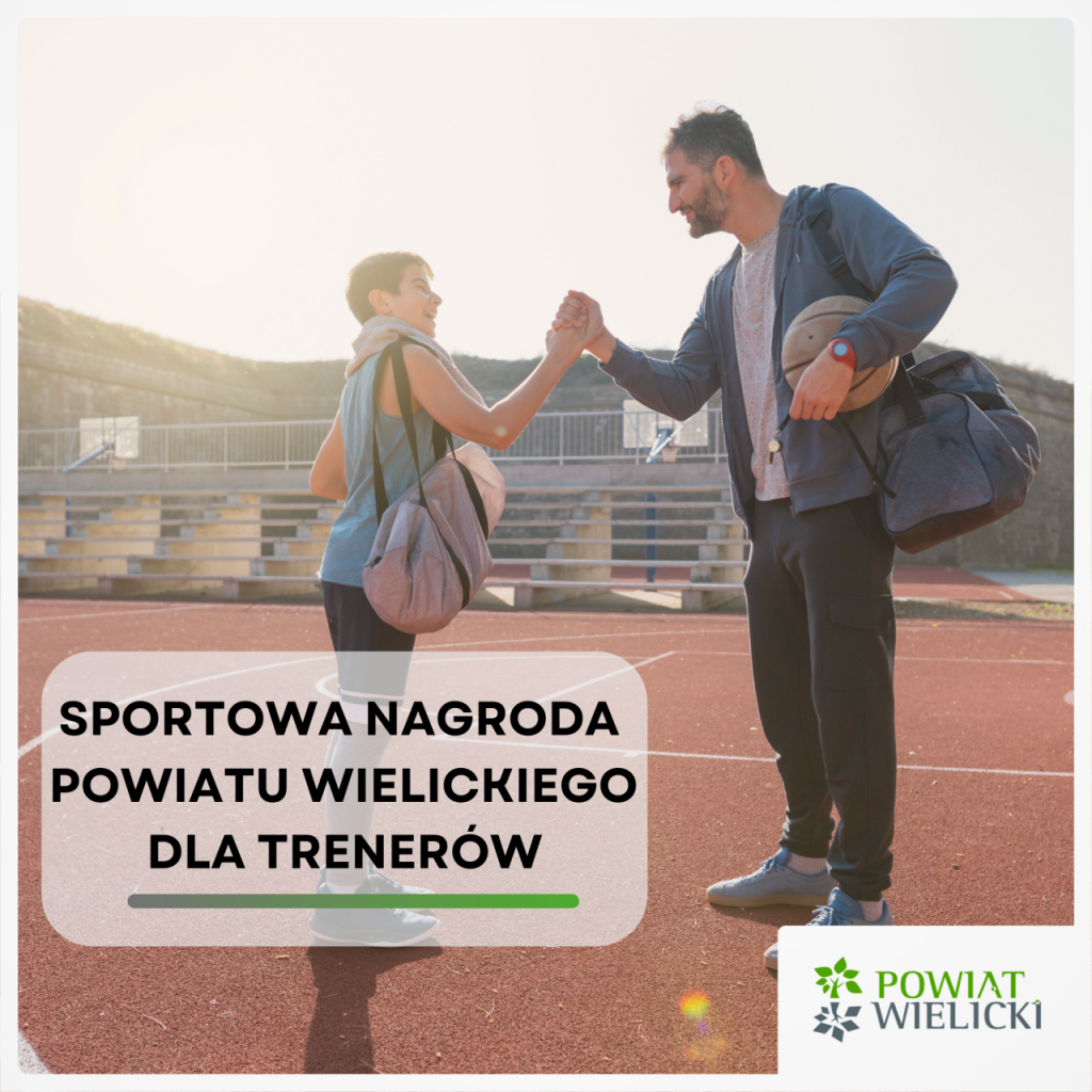 Sportowa Nagroda Powiatu Wielickiego dla trenerów oraz innych osób wyróżniających się osiągnięciami w działalności sportowej