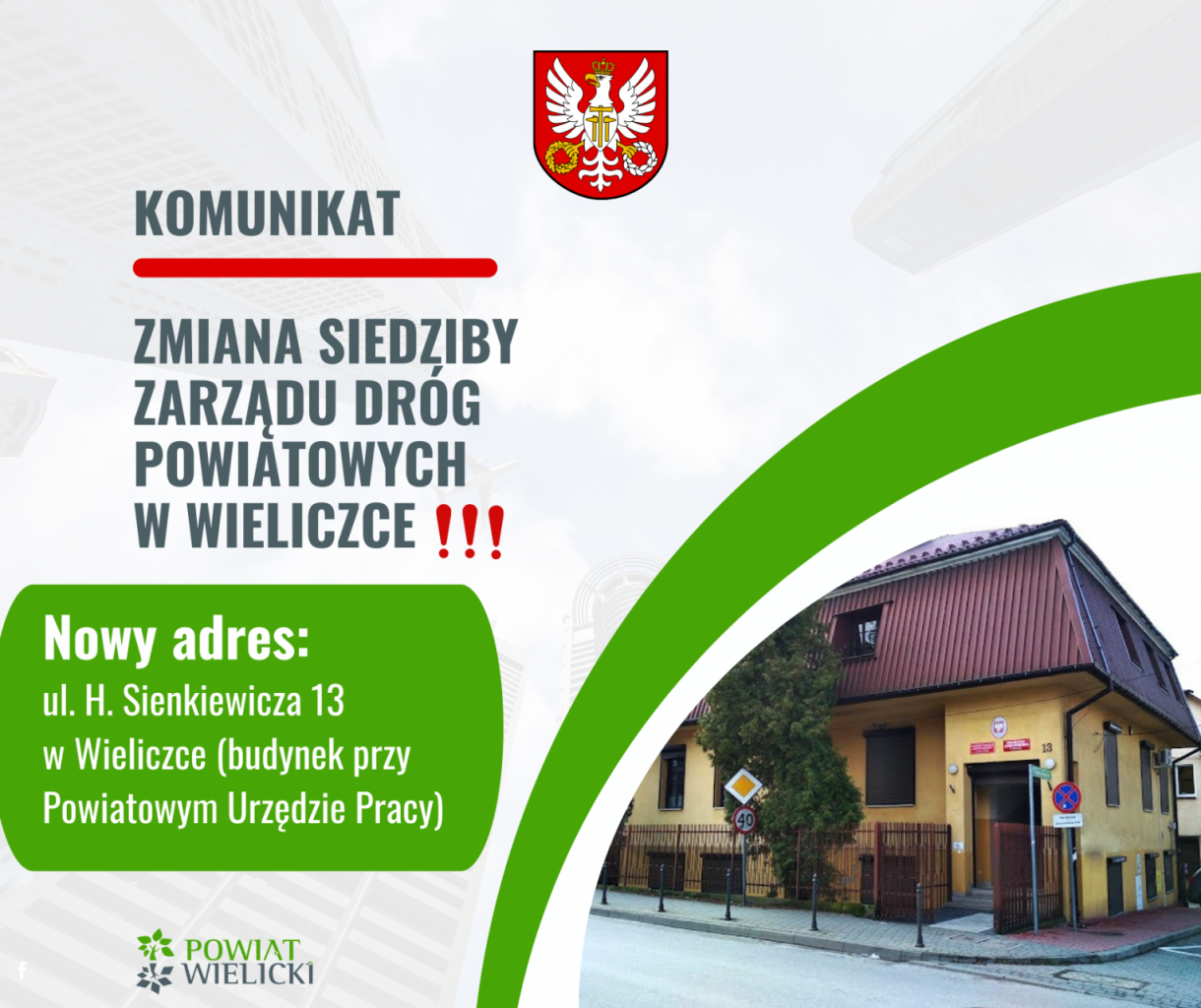 Zmiana siedziby Zarządu Dróg Powiatowych w Wieliczce