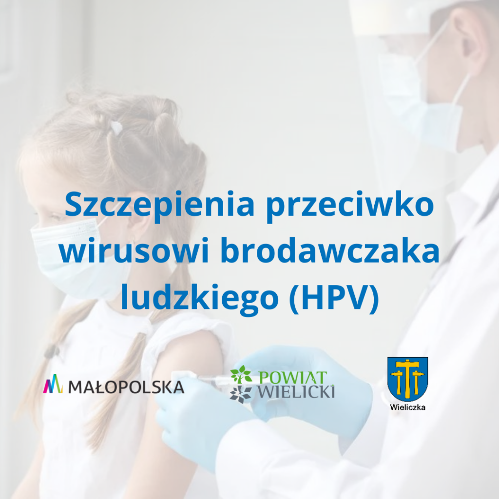 Szczepienia przeciwko wirusowi brodawczaka ludzkiego (HPV)
