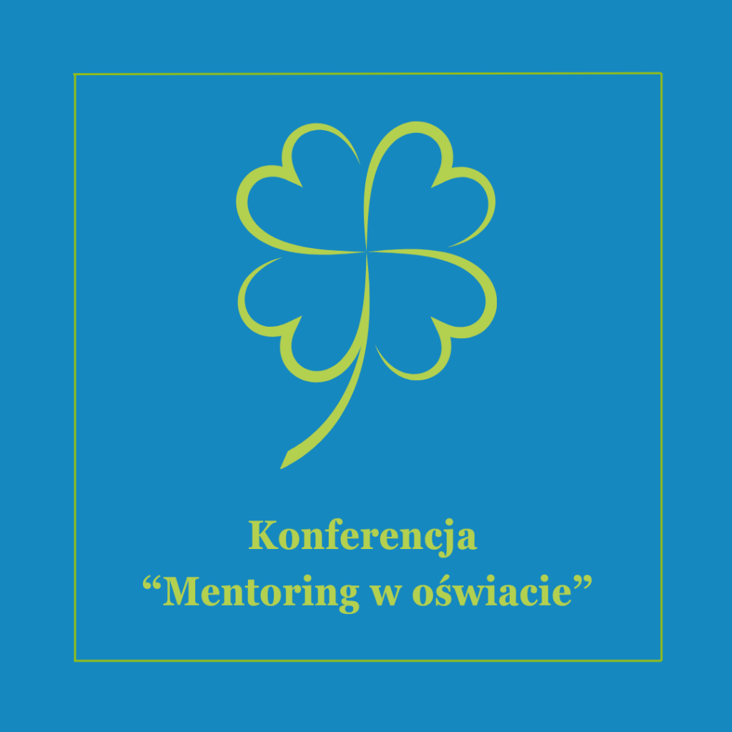 Konferencja "Mentoring w oświacie"