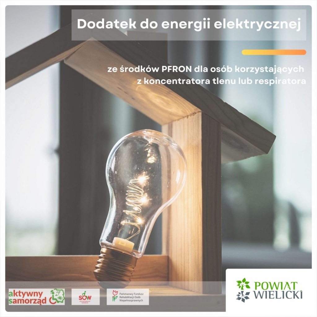 Program Aktywny samorząd - dodatek do energii elektrycznej ze środków PFRON dla osób korzystających z koncentratora tlenu lub respiratora