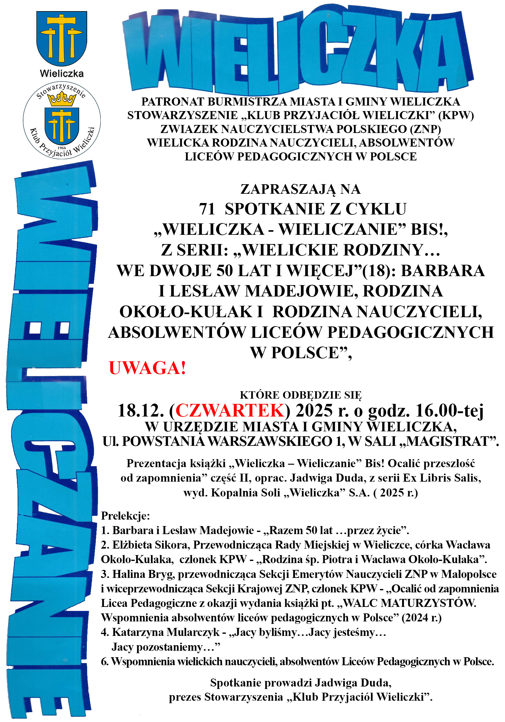 71 spotkanie z cyklu „Wieliczka-Wieliczanie” Bis!