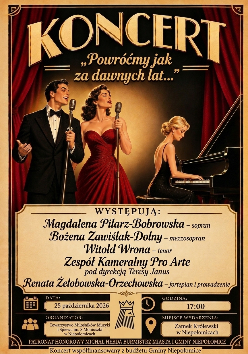 Koncert „Powróćmy jak za dawnych lat…”