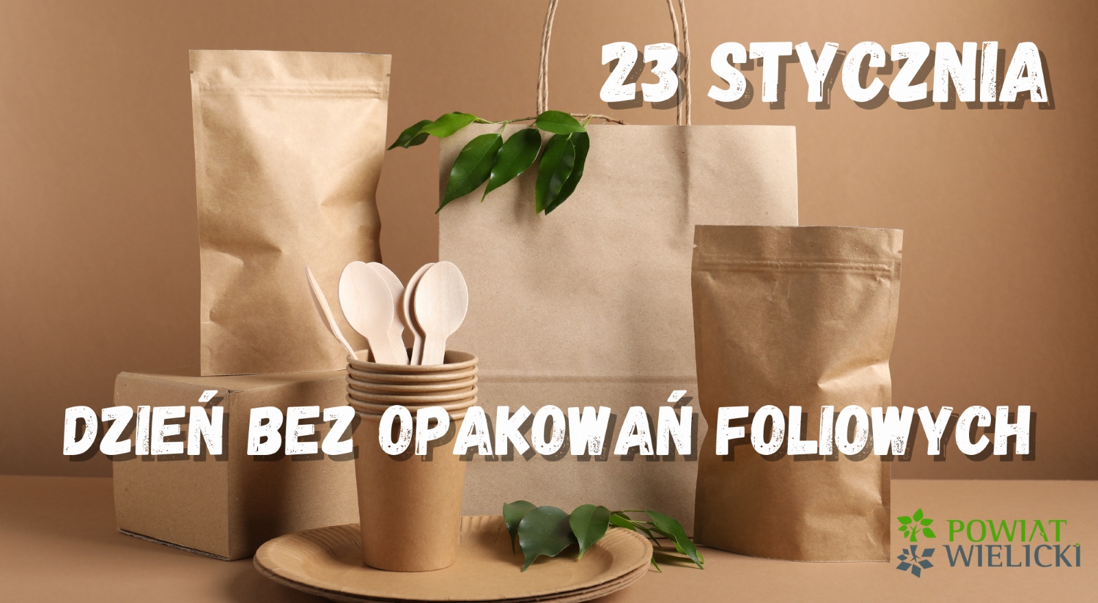 23 stycznia - Dzień bez opakowań foliowych