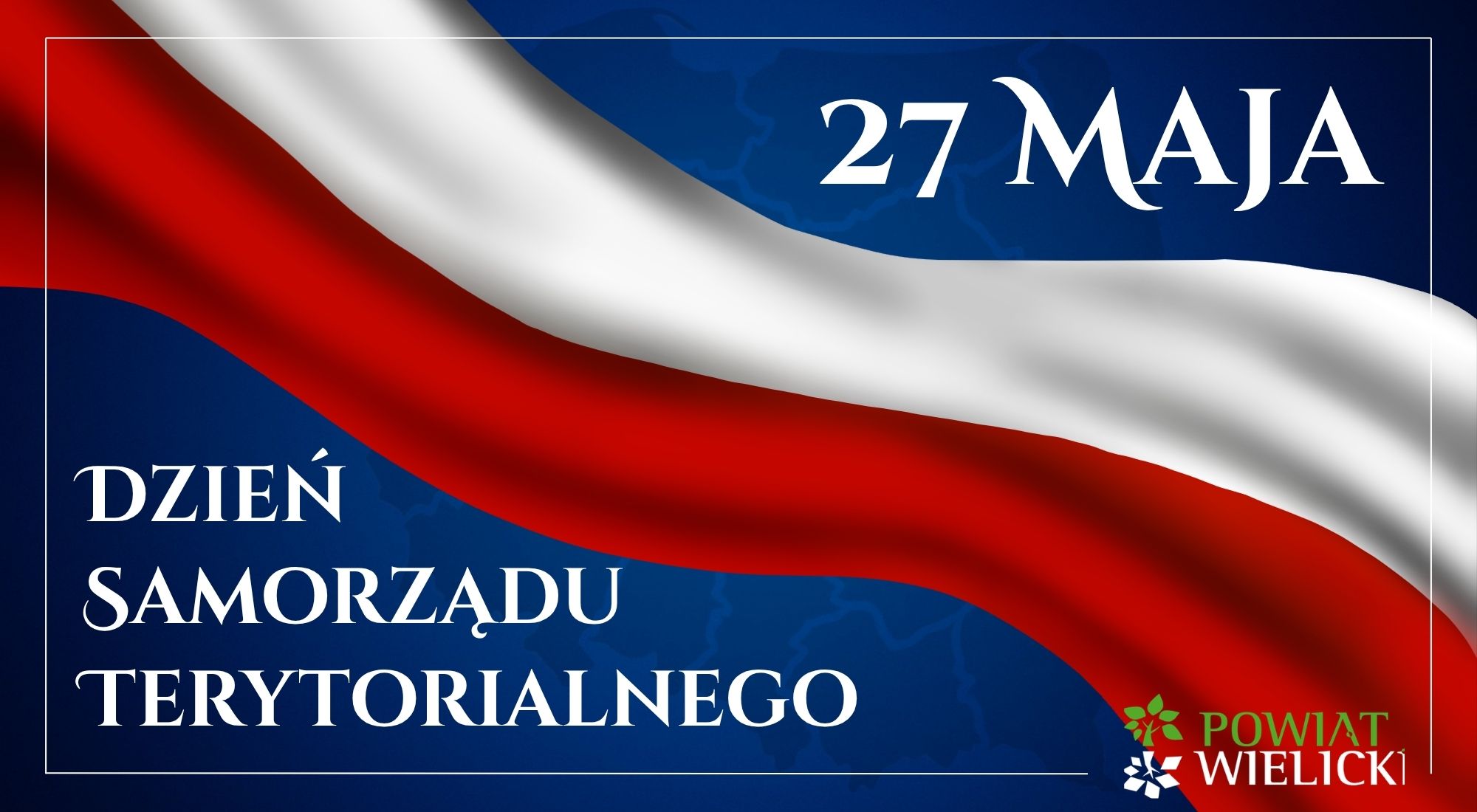 27 maja – Dzień Samorządu Terytorialnego